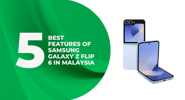 A thumbnail image of an article about the 5 best features of Samsung Galaxy Z Flip 6 in Malaysia